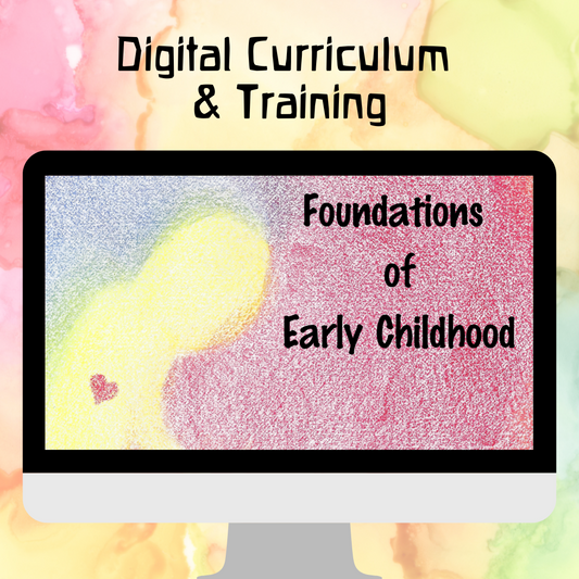 Foundations of Early Childhood Waldorf Essentials  Digital Curriculum and Training