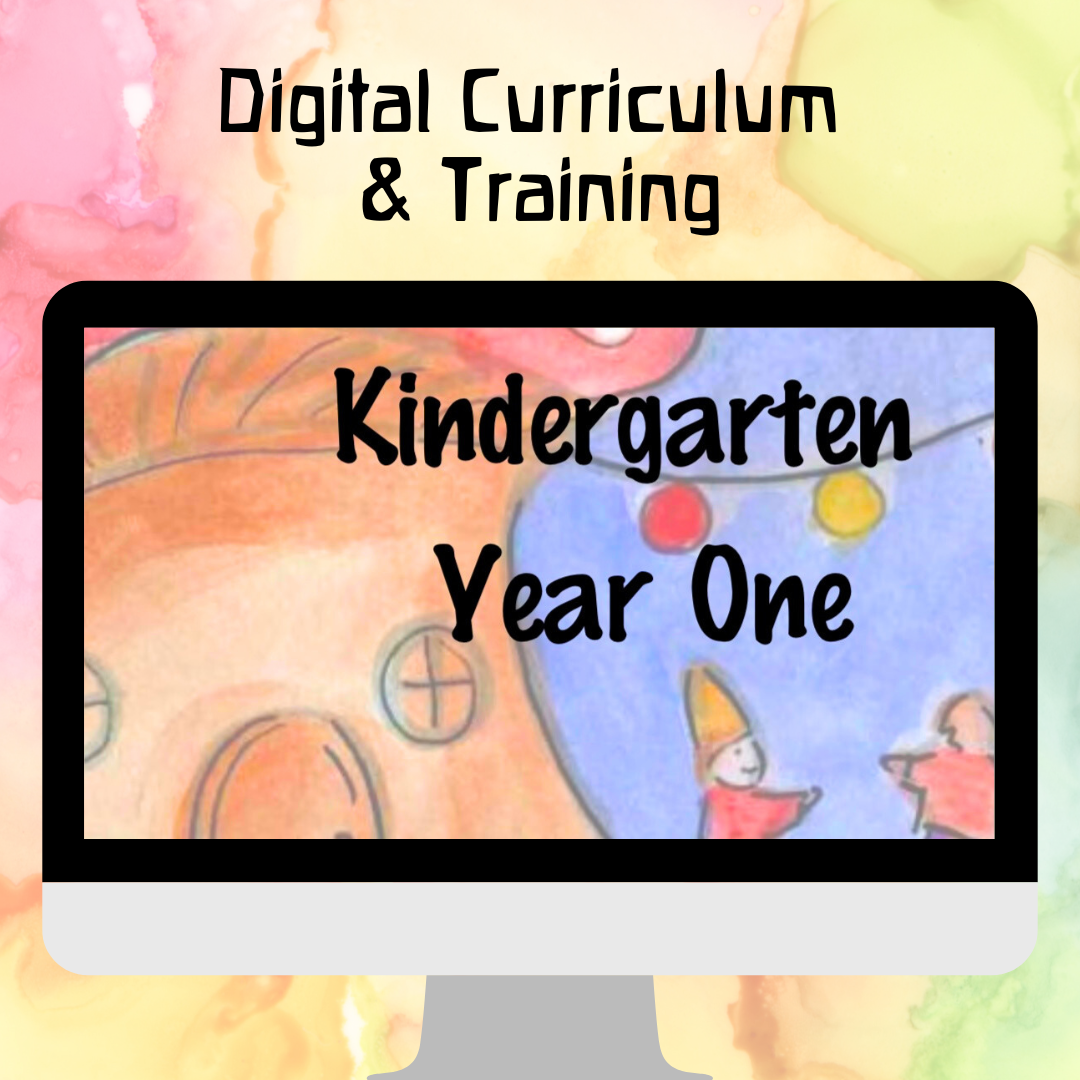 Waldorf Essentials Kindergarten 1 Digital Curriculum & Training