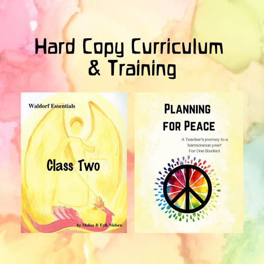 Waldorf Essentials Class 2 Hard Copy Curriculum & Training